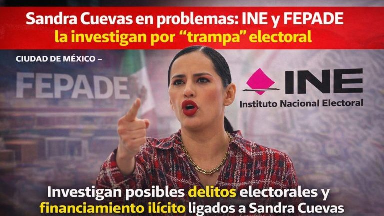 Sandra Cuevas en problemas: El INE y la FEPADE investigan si hizo “trampa” electoral