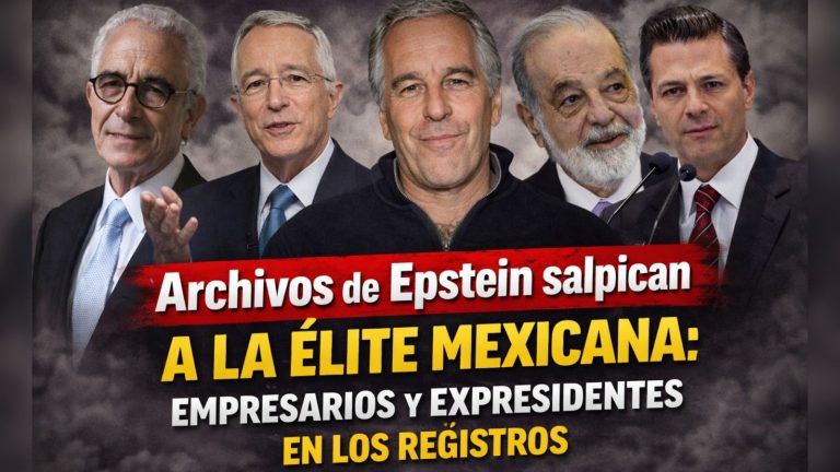 Archivos de Epstein salpican a la élite mexicana: empresarios y expresidentes en los registros