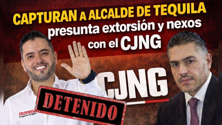 Capturan a alcalde de Tequila por presunta extorsión y nexos con el CJNG
